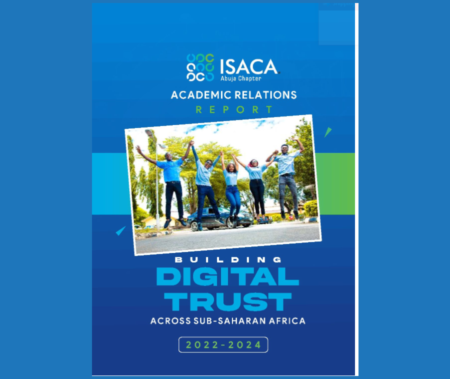 ISACA ACADEMIC RELATIONS REPORT 2022-2024