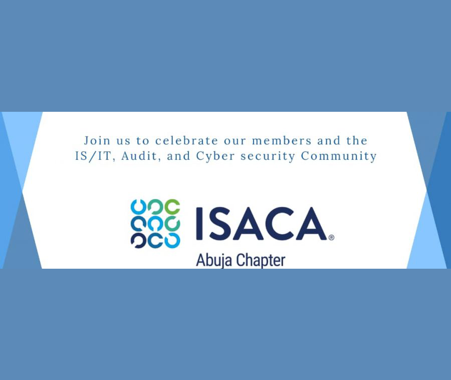 In Pursuit of Digital Trust ISACA Abuja Puts Nigeria on the Podium again